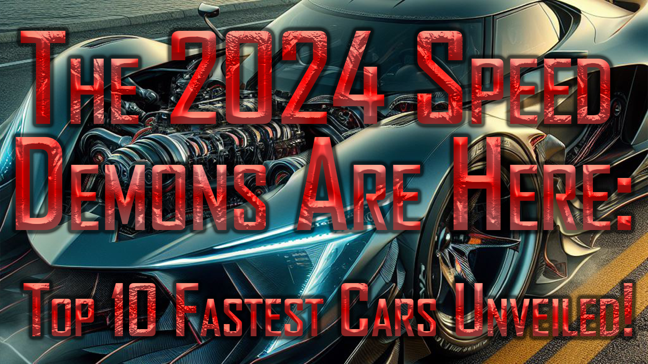 Top 10 Fastest Sports Cars in the World | CarsDJ.com Speed Demons Revealed