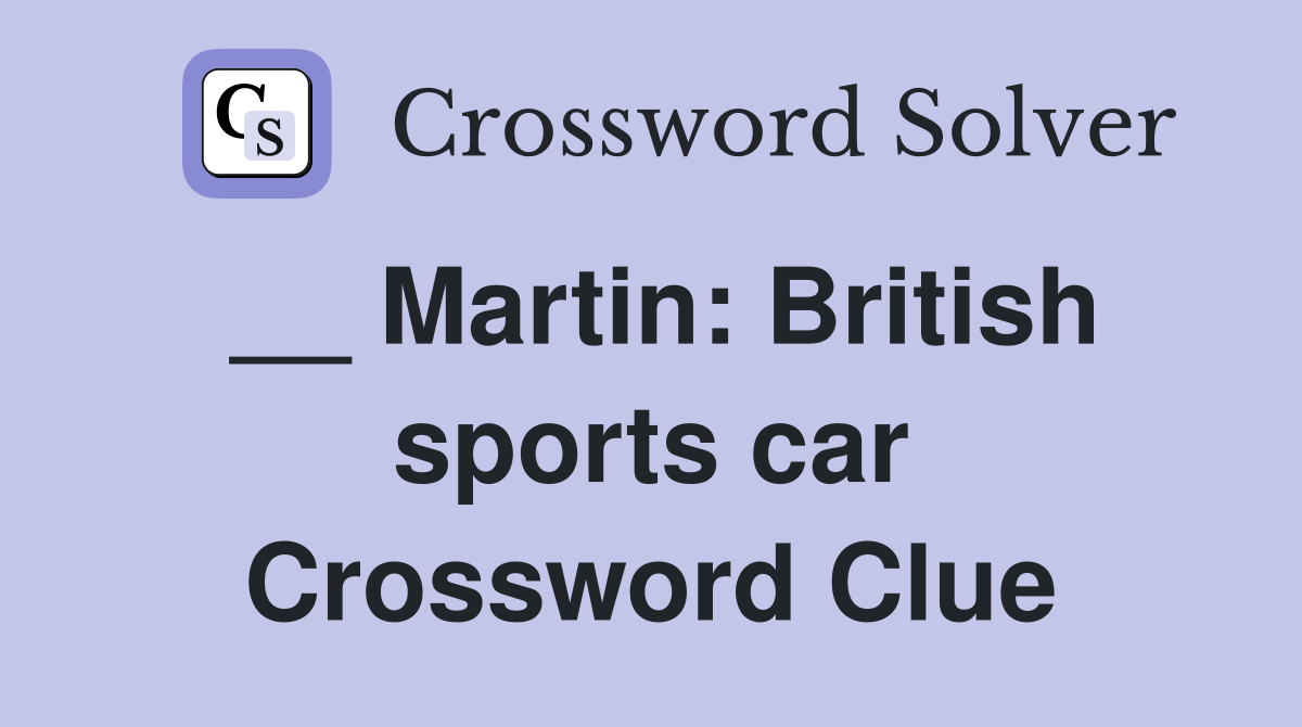 British Sports Car Crossword Clue: Find the Answer and Solutions