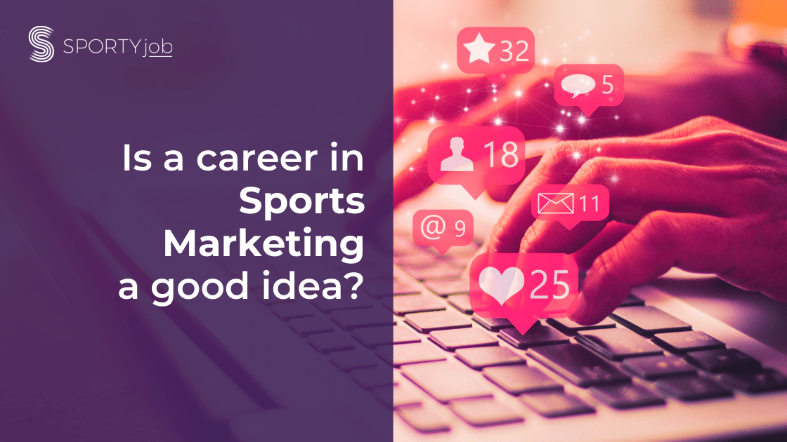 Is Sports Marketing a Good Career for You? See What Experts Say